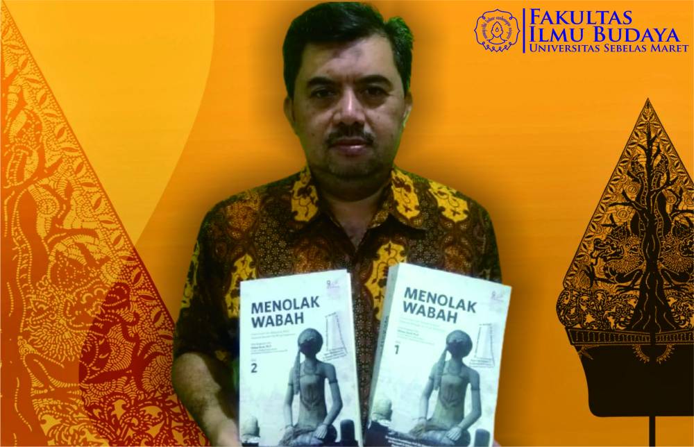 Asep Yudha Wirajaya, S.S., M.A Dosen Prodi Sastra Indonesia FIB UNS Turut Berpartisipasi Menulis Buku Menolak Wabah
